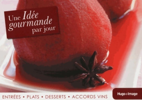 Livrenpoche : Une idée gourmande par jour 2014 - Collectif - Livre