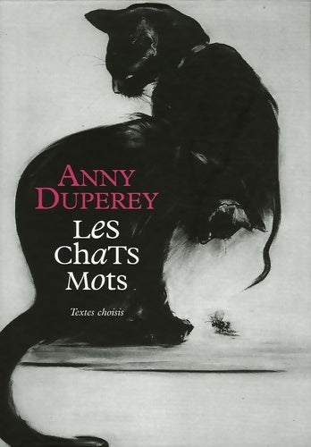Livrenpoche : Les chats mots / eEssences et parfums : Coffret 2 volumes - Anny Duperey - Livre