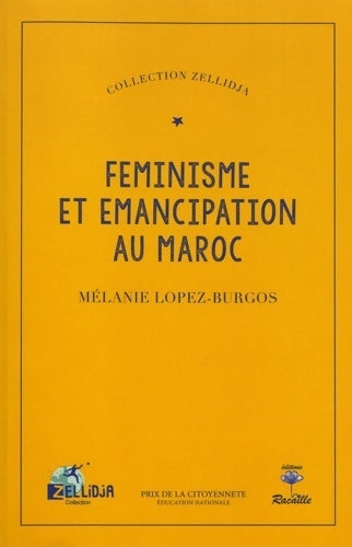 Livrenpoche : Féminisme et émancipation au Maroc - Mélanie Lopez-Burgos - Livre