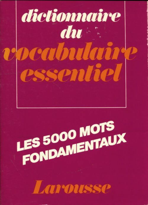 Livrenpoche : Dictionnaire du vocabulaire essentiel - Georges Matoré - Livre