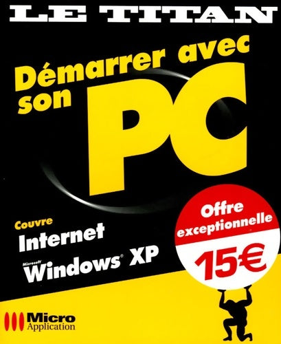 Livrenpoche : Démarrer avec son PC - Olivier Abou - Livre