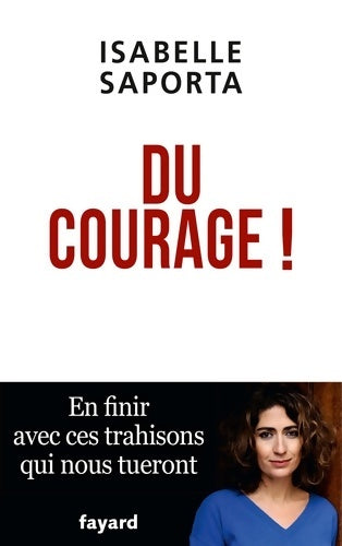 Livrenpoche : Du courage ! - Isabelle Saporta - Livre