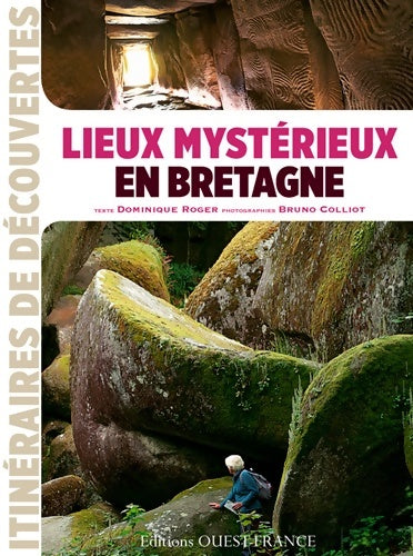 Livrenpoche : Lieux mystérieux en Bretagne - Dominique Roger - Livre