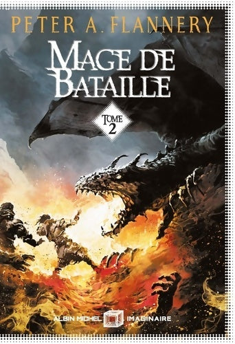 Livrenpoche : Mage de bataille Tome II - Peter A. Flannery - Livre