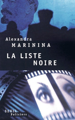 Livrenpoche : La liste noire - Alexandra Marinina - Livre