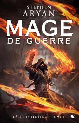 Livrenpoche : Mage de guerre : L'Âge des ténèbres - Stephen Aryan - Livre