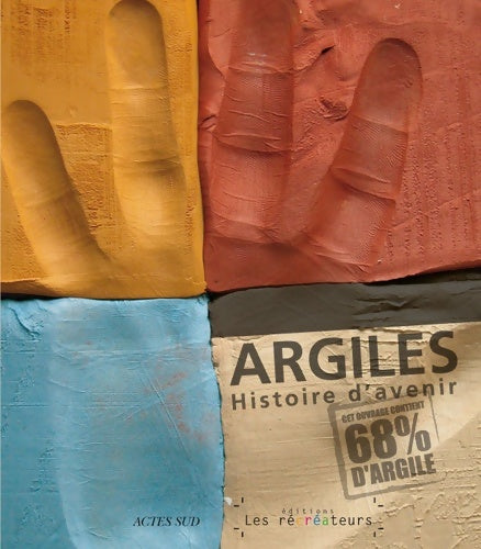 Livrenpoche : Argiles histoire d'avenir - Collectif - Livre