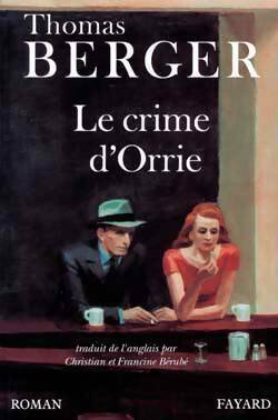 Livrenpoche : Le crime d'orrie - Thomas Berger - Livre