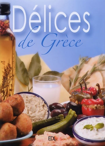 Livrenpoche : Délices de Grèce - Nicolas De Rabaudy - Livre