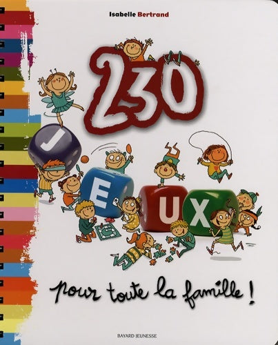 Livrenpoche : 230 jeux pour toute la famille - Isabelle Bertrand - Livre