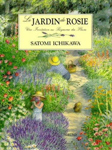 Livrenpoche : Le jardin de rosie. Une invitation au royaume des fleurs - Elizabeth Laird - Livre