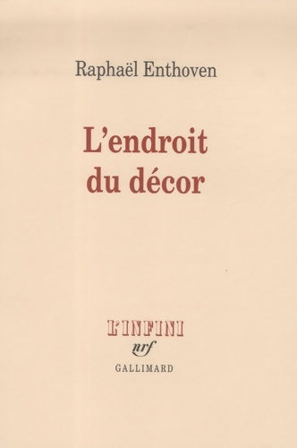 Livrenpoche : L'endroit du décor - Raphaël Enthoven - Livre