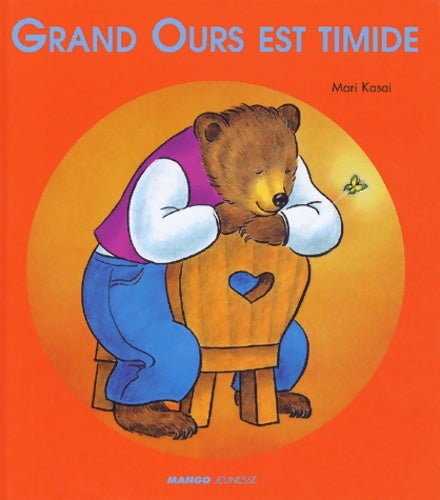 Livrenpoche : Grand ours est timide - Mari Kasai - Livre