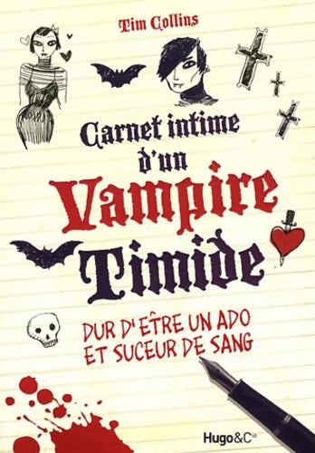 Livrenpoche : Carnet intime d'un vampire timide - Tim Collins - Livre