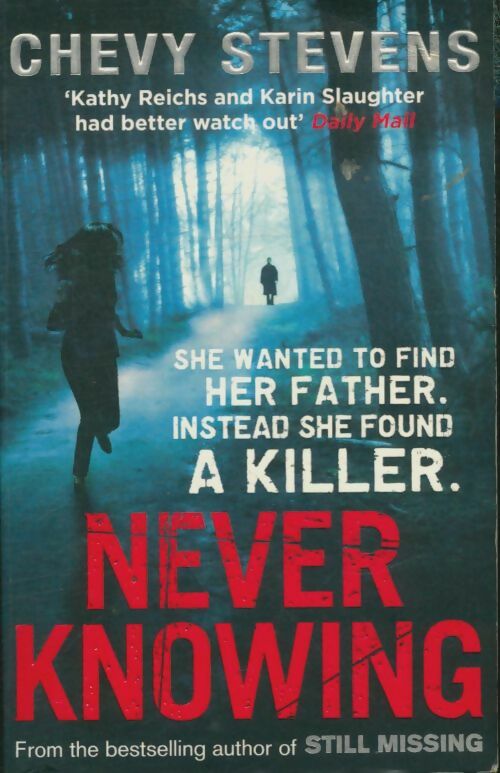 Livrenpoche : Never knowing - Chevy Stevens - Livre