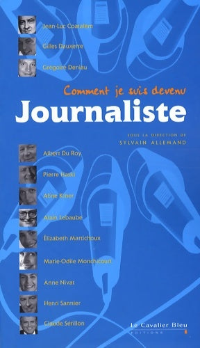 Livrenpoche : Comment je suis devenu journaliste - Sylvain Allemand - Livre