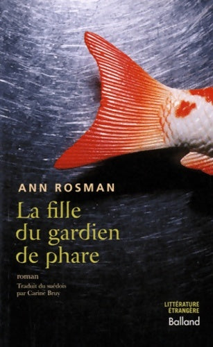 Livrenpoche : La fille du gardien de phare - Ann Rosman - Livre