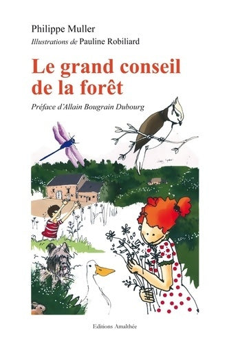 Livrenpoche : Le grand conseil de la forêt - Philippe Muller - Livre