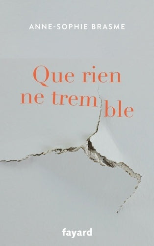 Livrenpoche : Que rien ne tremble - Anne-Sophie Brasme - Livre