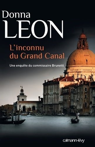 Livrenpoche : L'inconnu du Grand Canal - Donna Leon - Livre