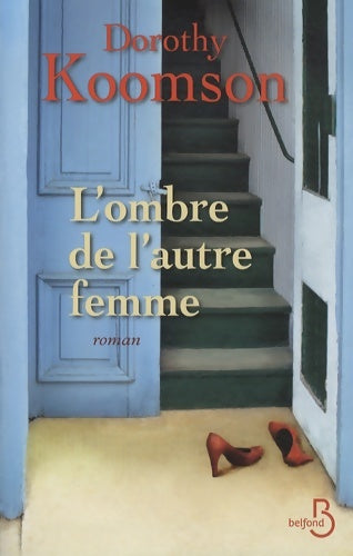 Livrenpoche : L'ombre de l'autre femme - Dorothy Koomson - Livre