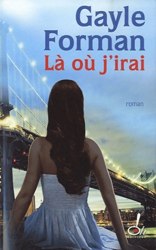 Livrenpoche : Là où j'irai - Collectif - Livre