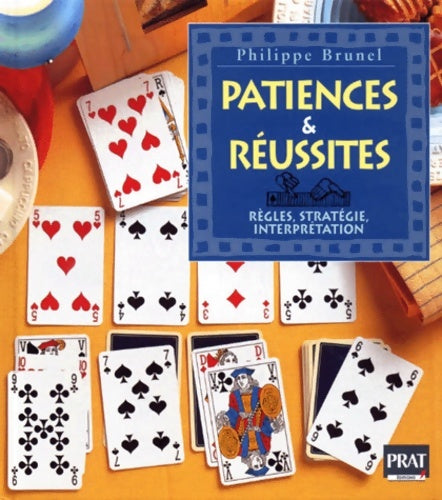 Livrenpoche : Patiences et réussites - P. Brunel - Livre