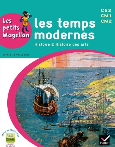 Livrenpoche : Les petits magellan cycle 3 éd. 2014 - les temps modernes - manuel de l'élève - Emilie François - Livre