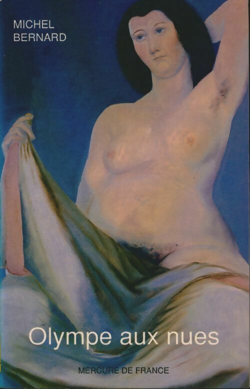 Livrenpoche : Olympe aux nues - Michel Bernard - Livre
