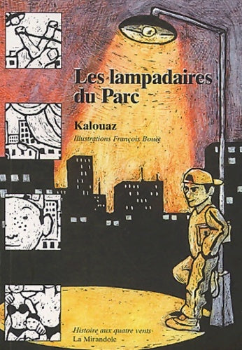 Livrenpoche : Les lampadaires du parc - Ahmed Kalouaz - Livre