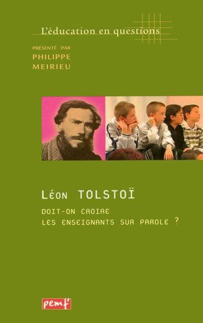 Livrenpoche : Doit-on croire les enseignants sur parole ? - Pilippe Meirieu - Livre