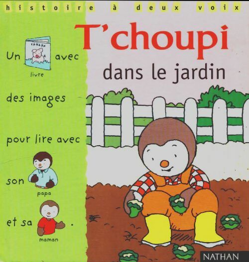 Livrenpoche : T'choupi dans le jardin - Thierry Courtin - Livre
