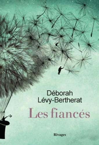 Livrenpoche : Les fiancés - Deborah Lévy-Bertherat - Livre