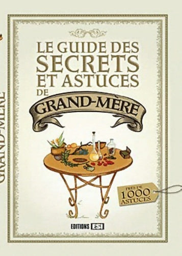 Livrenpoche : Le guide des secrets et astuces de grand-mère - Elodie Baunard - Livre
