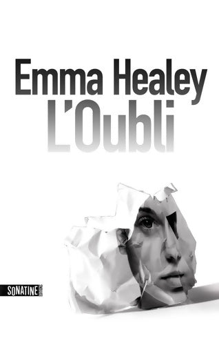 Livrenpoche : L'oubli - Healey Emma - Livre