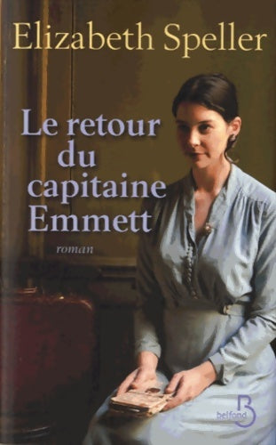 Livrenpoche : Le retour du capitaine emmett - Elizabeth Speller - Livre