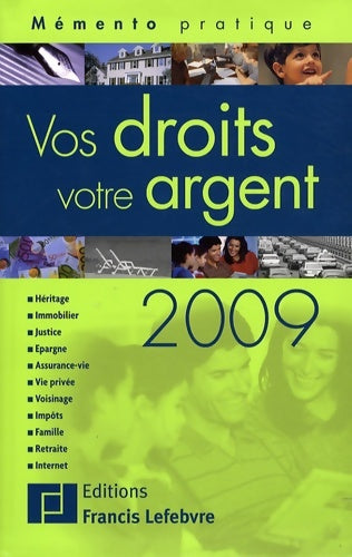Livrenpoche : Vos droits votre argent - Francis Lefèbvre - Livre
