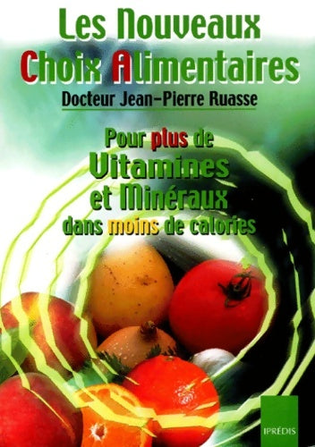 Livrenpoche : L'indispensable en nutrition - Jean-Pierre Ruasse - Livre