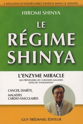 Livrenpoche : Le régime shinya - Hiromi Shinya - Livre