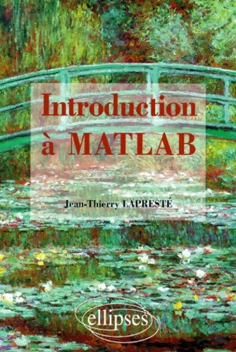 Livrenpoche : Introduction à matlab - Jean-thierry Lapresté - Livre