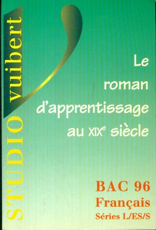 Livrenpoche : Le roman d'apprentissage au XIXe siècle - Mimouni - Livre