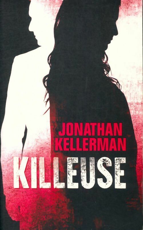 Livrenpoche : Killeuse - Jonathan Kellerman - Livre