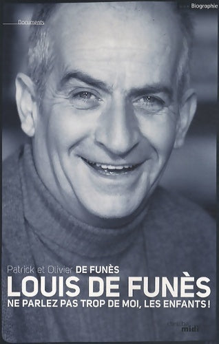 Louis de funès (nouvelle édition) - Olivier De Funès - Livre