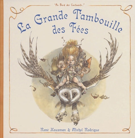 La grande tambouille des fées - René Hausman - Livre