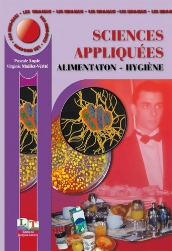 Livrenpoche : Sciences appliquées : Alimentation - hygiène - Pascale Lapie - Livre