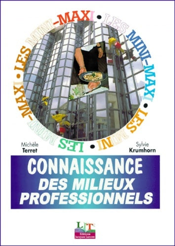 Livrenpoche : Connaissance des milieux professionnels - Krumhorn - Livre