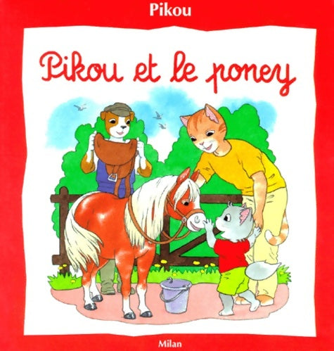 Livrenpoche : Pikou et le poney - Barbe - Livre