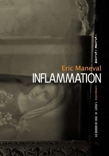 Livrenpoche : Inflammation - Eric Maneval - Livre