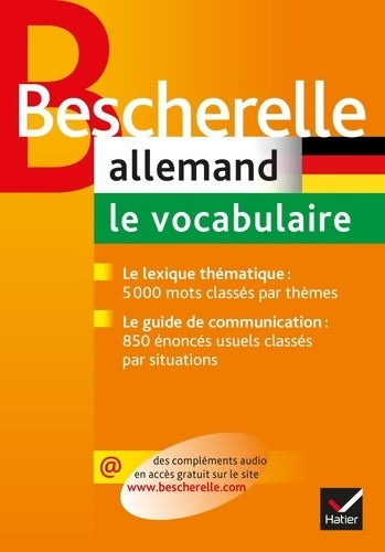 Bescherelle allemand : Le vocabulaire: ouvrage de référence sur le lexique allemand - Gunhild Samson - Livre
