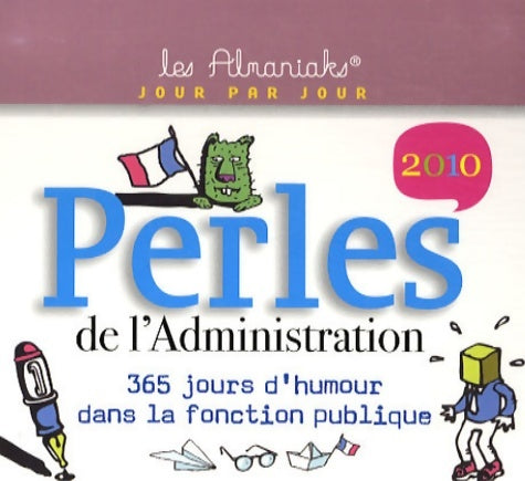 Livrenpoche : Perles de l'administration 2010 - Pascal Naud - Livre